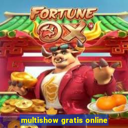 multishow gratis online